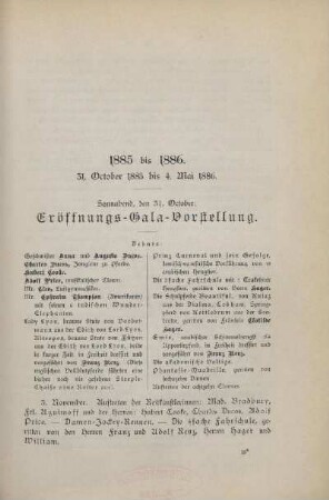 1885 bis 1886, 31. October 1885 bis 4. Mai 1886