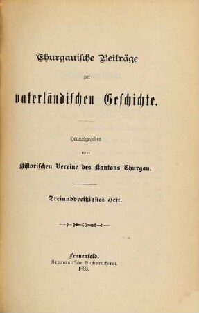 Thurgauische Beiträge zur vaterländischen Geschichte. 33. 1893