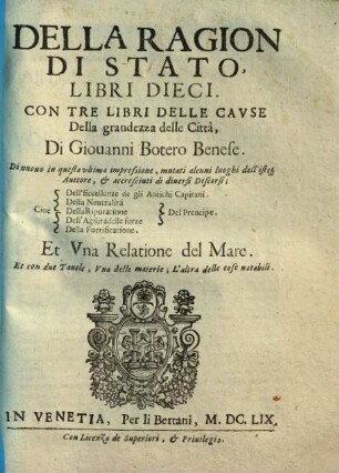 Della Ragion Di Stato, Libri Dieci : Con Tre Libri Delle Cavse Della grandezza delle Città