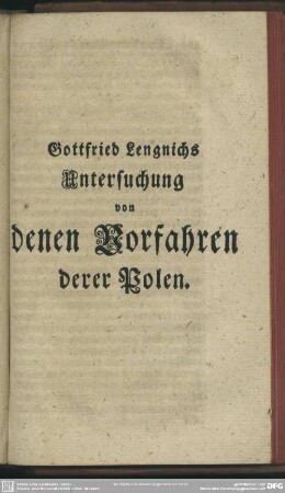 Gottfried Lengnichs Untersuchung von denen Vorfahren derer Polen
