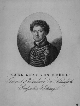 Bildnis Karl (Friedrich Moritz Paul) Graf von Brühl
