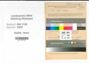 Entnazifizierung Heinz Nadirk , geb. 04.12.1922 (Lehrer)