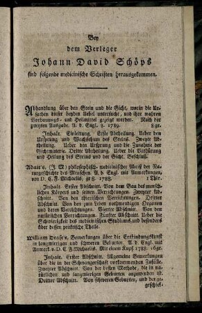Bey dem Verleger Johann David Schöps sind folgende medicinische Schriften herausgekommen.