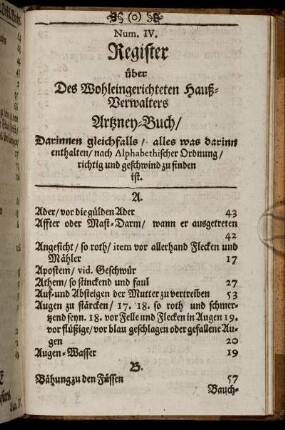 Num. IV. Register über Des Wohleingerichteten Hauß-Verwalters Artzney-Buch/[...]