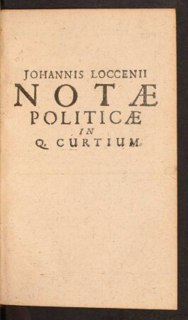 Johannis Loccenii Notae Politicae In Q. Curtium.
