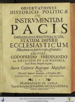 Observationes Historico-Politicae In Instrvmentum Pacis Osnabrugo-Westphalicum, Statum Imperii Ecclesiasticum Maxima ex parte repraesentans
