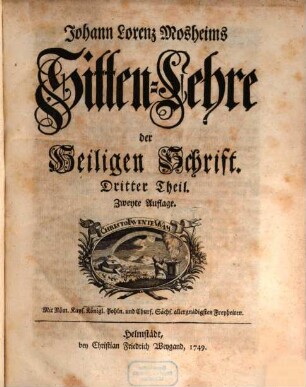 Johann Lorenz Mosheims Sitten-Lehre Der Heiligen Schrift, 3