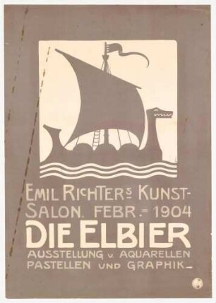 Plakat: Die Elbier - Kunstausstellung in Emil Richters Kunstsalon 1904, Prager Straße, Dresden