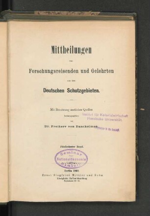 15.1902: Mitteilungen von Forschungsreisenden und Gelehrten aus den deutschen Schutzgebieten : mit Benutzung amtlicher Quellen