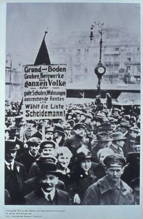Demonstration der SPD zur Wahl der Nationalversammlung am 18. Januar 1919 auf der Zeil