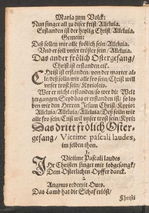 Das ander frölich Ostergesang/ || Christ ist erstanden etc. ||