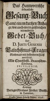 Das Hannoverische ordentliche Gesang-Buch : Samt einem kurtzen Anhange