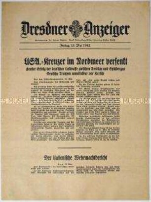 Nachrichtenblatt "Dresdner Anzeiger" mit Meldungen des Oberkommandos der Wehrmacht und des italienischen Oberkommandos u.a. zum Kriegsgeschehen an der Ostfront