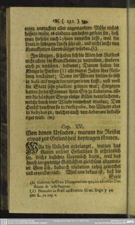 Cap. XV. Von denen Ursachen, warum die Reisen etwas zur Gesundheit beytragen können