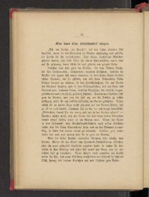 Man kann seine Furchtsamkeit ablegen.