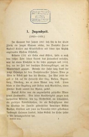 Gottfried Kellers Leben : seine Briefe und Tagebücher, 1. 1819 - 1850