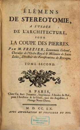 Élémens De Stereotomie, A L'Usage De L'Architecture, Pour La Coupe Des Pierres, 2