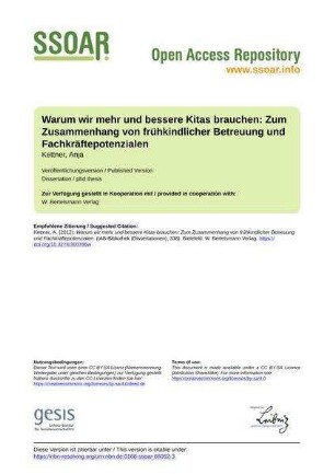 Warum wir mehr und bessere Kitas brauchen: Zum Zusammenhang von frühkindlicher Betreuung und Fachkräftepotenzialen
