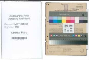 Entnazifizierung Franz Schmitz , geb. 22.08.1897 (Spediteur)
