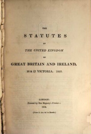 The statutes of the United Kingdom of Great Britain and Ireland. 1853