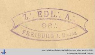 [Provenienz]: Freimaurerloge zur Edlen Aussicht Freiburg im Breisgau