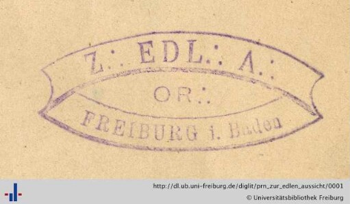 [Provenienz]: Freimaurerloge zur Edlen Aussicht Freiburg im Breisgau