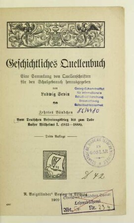 Bd. 10: Vom deutschen Befreiungskrieg bis zum Tode Kaiser Wilhelm I. : (1813 - 1888)