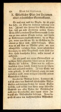 X. Würklicher Plan der Lectionen eines ordentlichen Gymnasiums