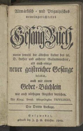 Altmaerkisch- und Prignitzisches neueingerichtetes Gesang-Buch: [...]