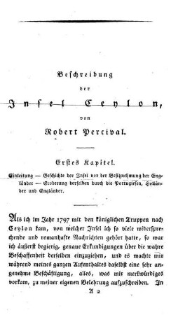 Erstes Kapitel - Einleitung - Geschichte der Insel vor der Besitznehmung der Engländer - Eroberung derselben durch die Portugiesen, Holländer und Engländer.