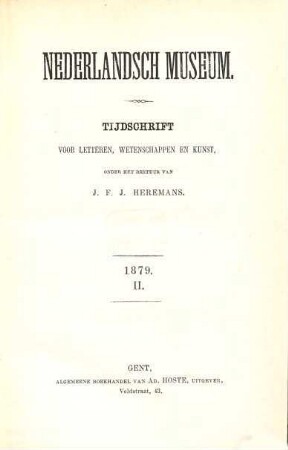 Nederlandsch museum : tijdschrift voor letteren, wetenschappen en kunst. 1879,[2]