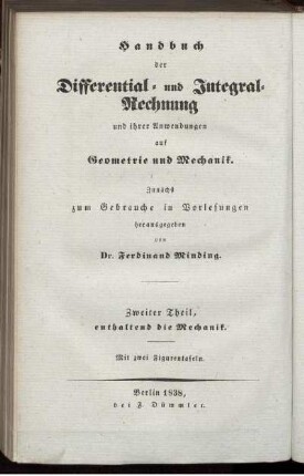 Th. 2: Handbuch der Differential- und Integralrechnung und ihrer Anwendungen auf Geometrie und Mechanik. Zweiter Theil