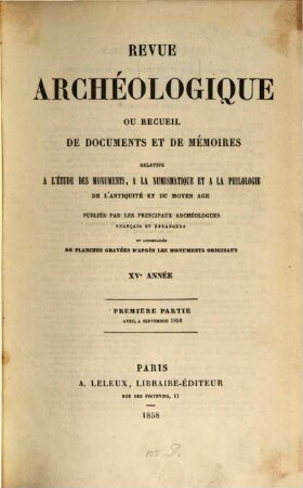 Revue archéologique. 15. 1858,/59, Pt. 1