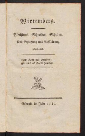 1-124, Wirtemberg. Pietismus. Schreiber.Schulen