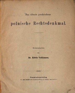 Das älteste geschriebene polnische Rechtsdenkmal
