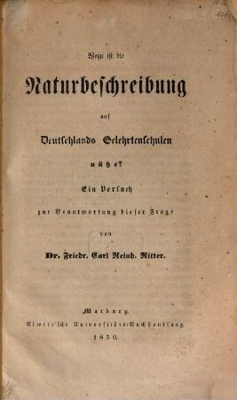 Wozu ist die Naturbeschreibung auf Deutschlands Gelehrtenschulen nütze?