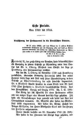 Erste Periode. Von 1740 bis 1744. Einführung der Freimaurerei in die Preußischen Staaten