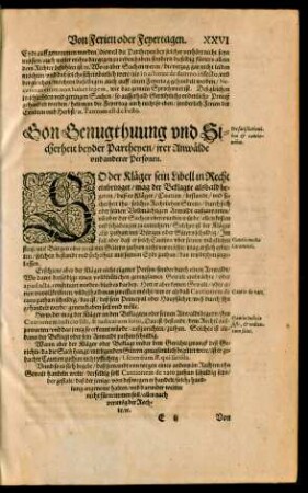 Gon Genugthuung und Sicherheit beyder Partheyen/ irer Anwälde und anderer Personen.