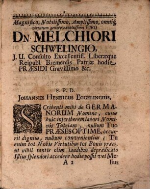 De Miscellaneis Germaniae Antiquitatibus. 1, Dissertatio Prima, Quae est Ad Locum Taciti Germ. cap. 2. De Vocabulo Germaniae