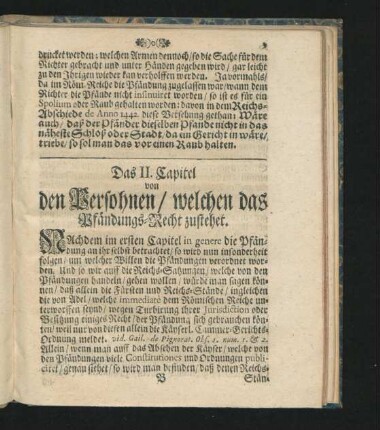Das II. Capitel von den Persohnen/ welchen das Pfändungs-Recht zustehet.
