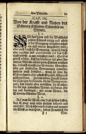 Cap. III. Von der Krafft und Nutzen des Schmertz-stillenden Schwefels im Vitriole.