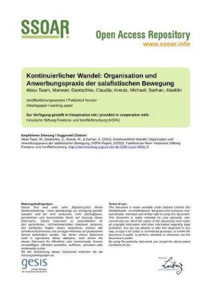 Kontinuierlicher Wandel: Organisation und Anwerbungspraxis der salafistischen Bewegung