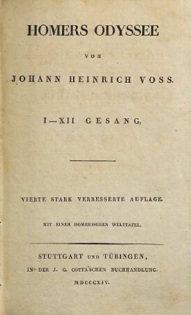 Homers Werke, 3. Odyssee : I-XII Gesang : mit einer homerischen Welttafel
