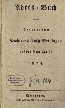 Adreß-Buch für das Herzogthum Sachsen-Coburg-Meiningen : auf das Jahr Christi ..., 1824
