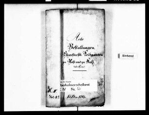 Bestallungen kurfürstlicher Leibgarden zu Ross und zu Fuß