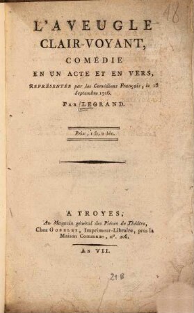 L' aveugle clair-voyant : Comédie en un acte et en vers