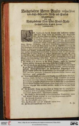 Hochgebohrne Herren Grafen / respective würckliche Geheimbde Räthe und Landes = Hauptleute / Wie auch Wohlgebohrner Herr Ober = Amts = Rath / Hochansehnliche Käyserl. Herren Commissarii
