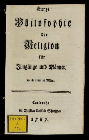 Kurze Philosophie der Religion für Jünglinge und Männer : Geschrieben in Wien.