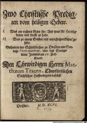 Zwo christliche Predigten vom heiligen Gebete