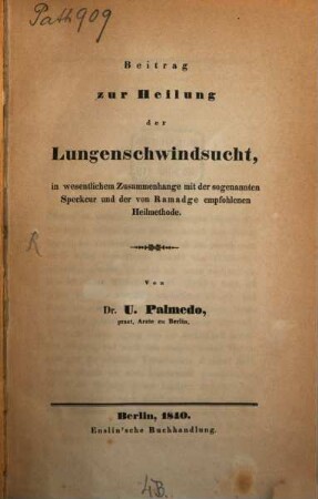 Beitrag zu Heilung der Lungenschwindsucht
